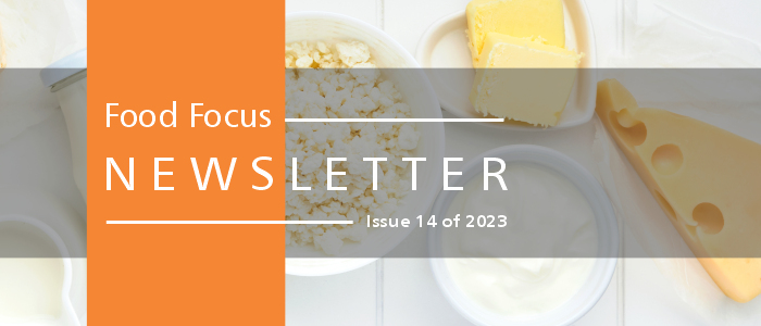 Food Focus Newsletter 14 of 2023